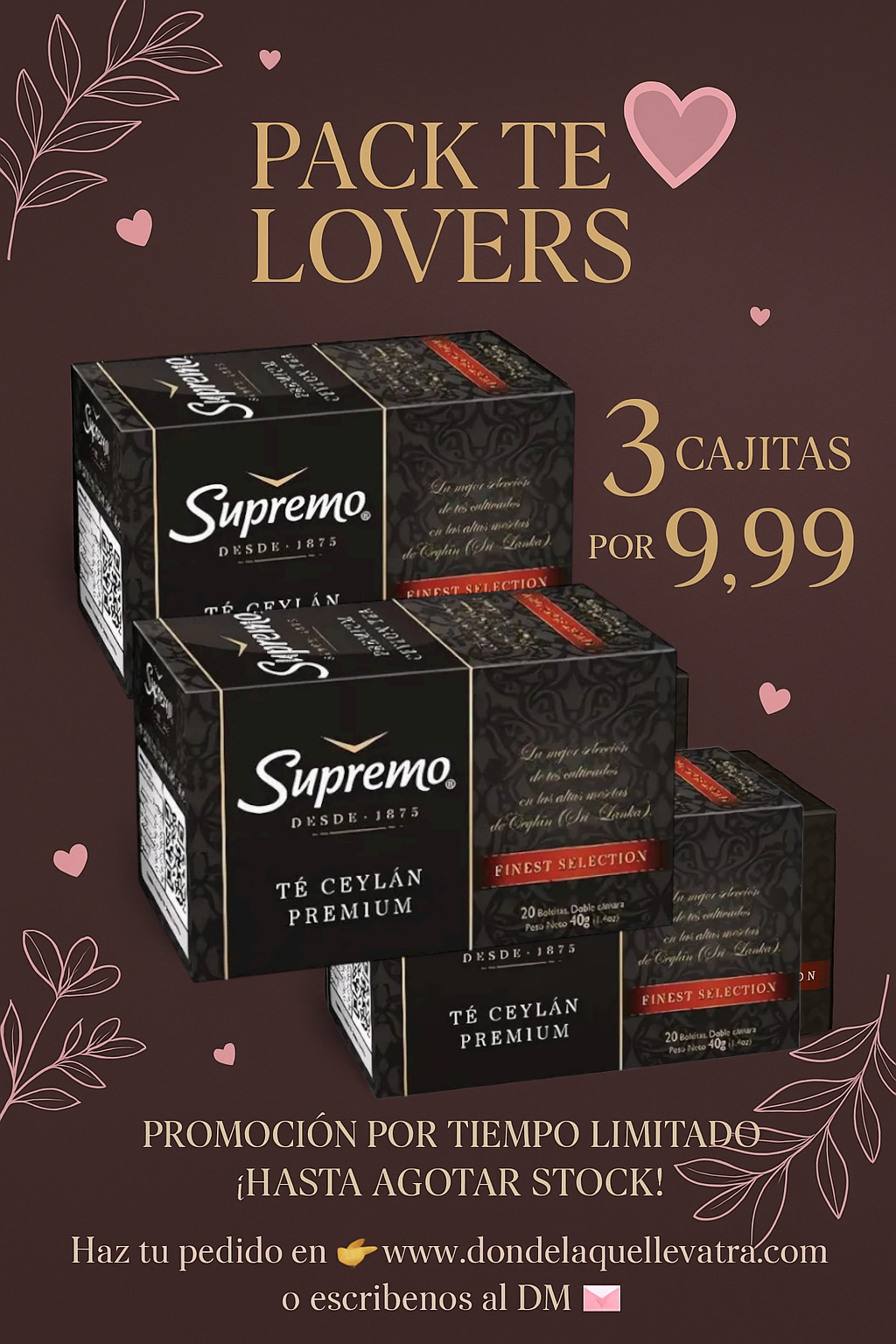 Pack Te Supremo 3 por $ 9.99.-