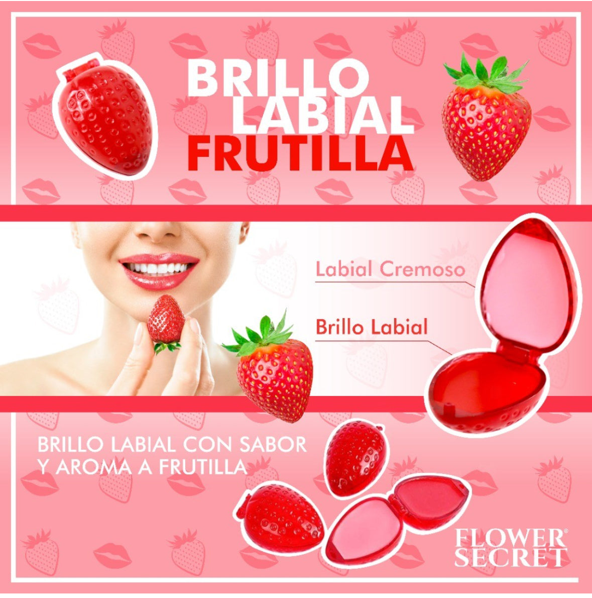 Labiales Frutillita Flower Secret un